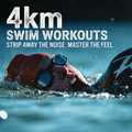 4km Swim Workouts